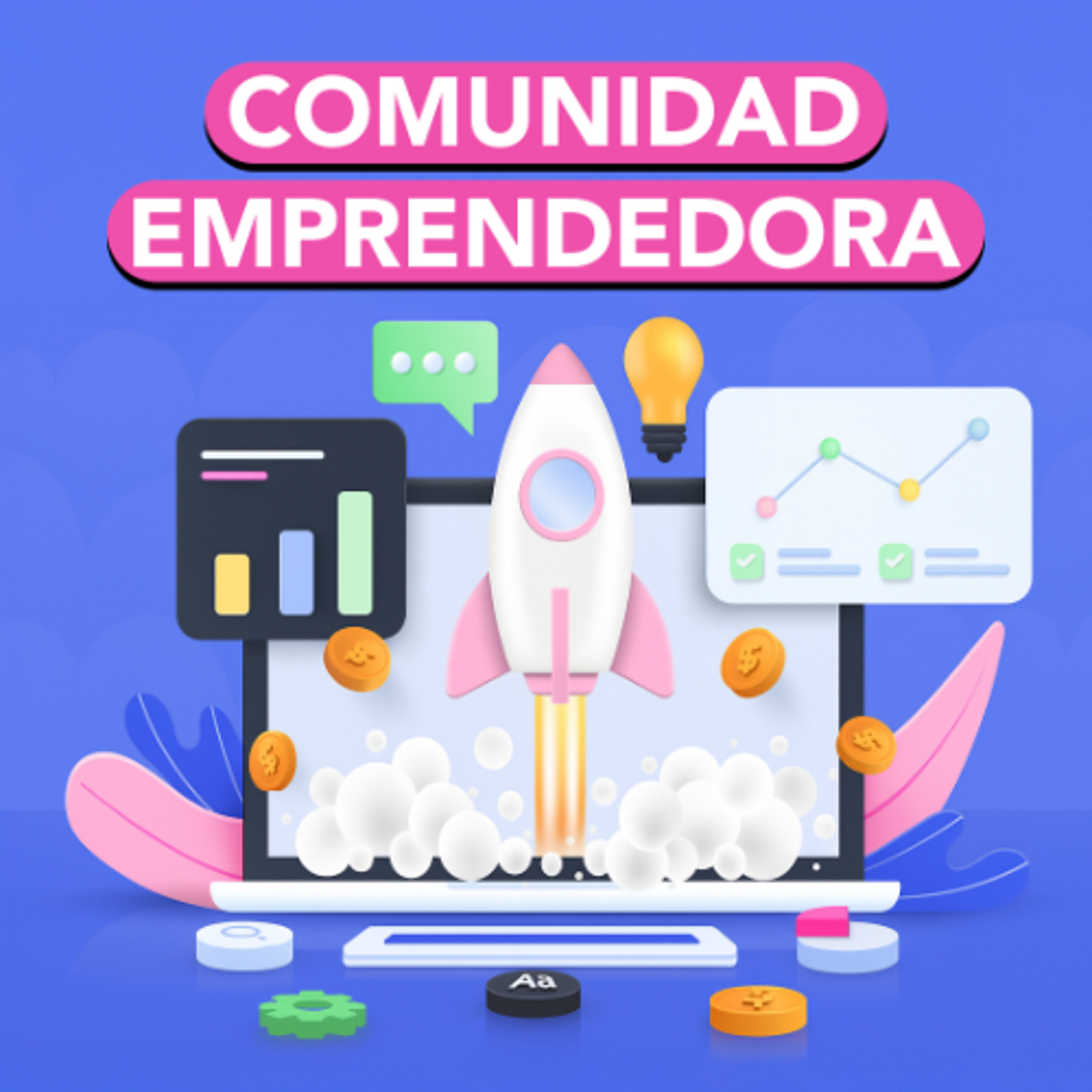 Comunidad Emprendedora Hubs, 18 de julio del 2025 episode artwork