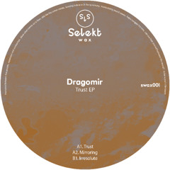 Premiere: A2. Dragomir - Mirroring [SWAX001]