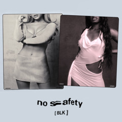 Ariana Grande x Coco Jones - No Safety (blancoBLK Mashup)