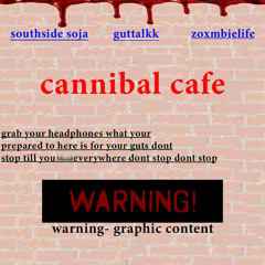 cannibal cafe/cannibal lover