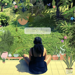 Breathe Again