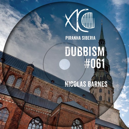 DUBBISM #061 - Nicolas Barnes