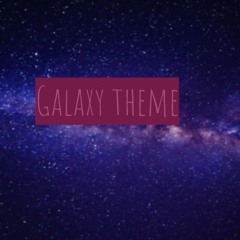 Galaxy Theme
