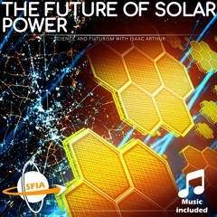 The Future Of Solar Power