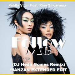 PABLLO VITTAR Ft RINA - Follow Me (Manzan Extended Mix)
