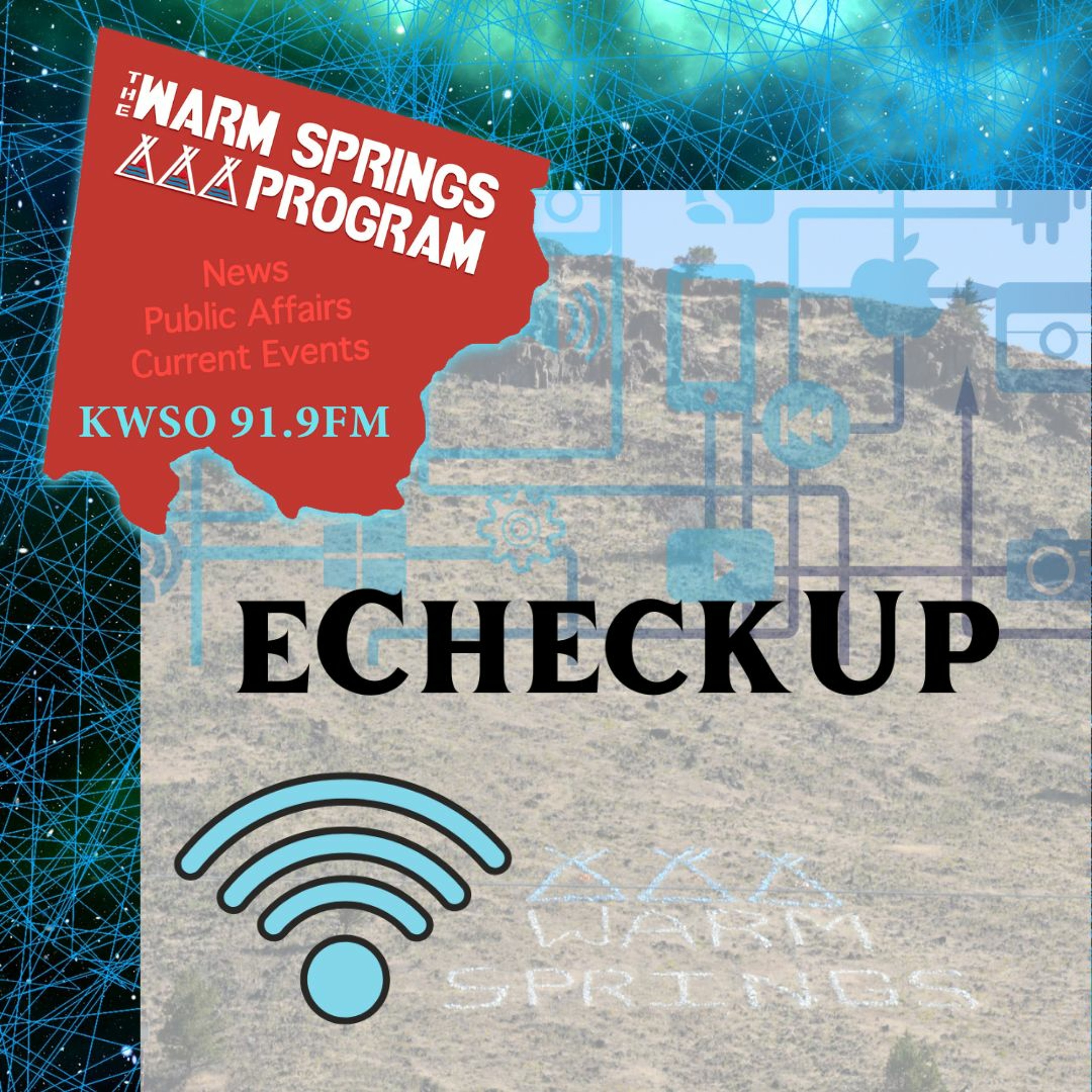 Broadband Assessment - KWSO Warm Springs Program Podcast episode artwork