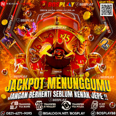 DAFTAR BOSPLAY AGEN SLOT GACOR MUDAH JACKPOT AMAN DAN TERPERCAYA DI INDONESIA