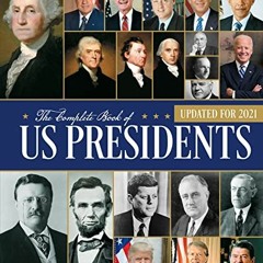 𝘿𝙊𝙒𝙉𝙇𝙊𝘼𝘿 KINDLE 💞 The Complete Book of US Presidents, Fourth Edition: Upd