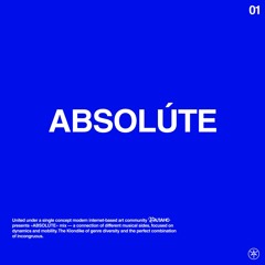 БАЛАНС SOUNDS #01: ABSOLÚTE