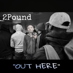 2Pound x OutHere