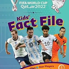 [View] KINDLE PDF EBOOK EPUB FIFA World Cup 2022 Fact File by  Kevin Pettman 💏