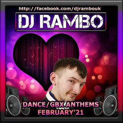 Dance/GBX Anthems February'21