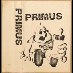 Primus - Sucking Songs (1986 Demo)