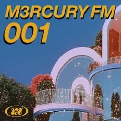 m3rcury fm 001 | UK Funky & Afro House w/ Keriman
