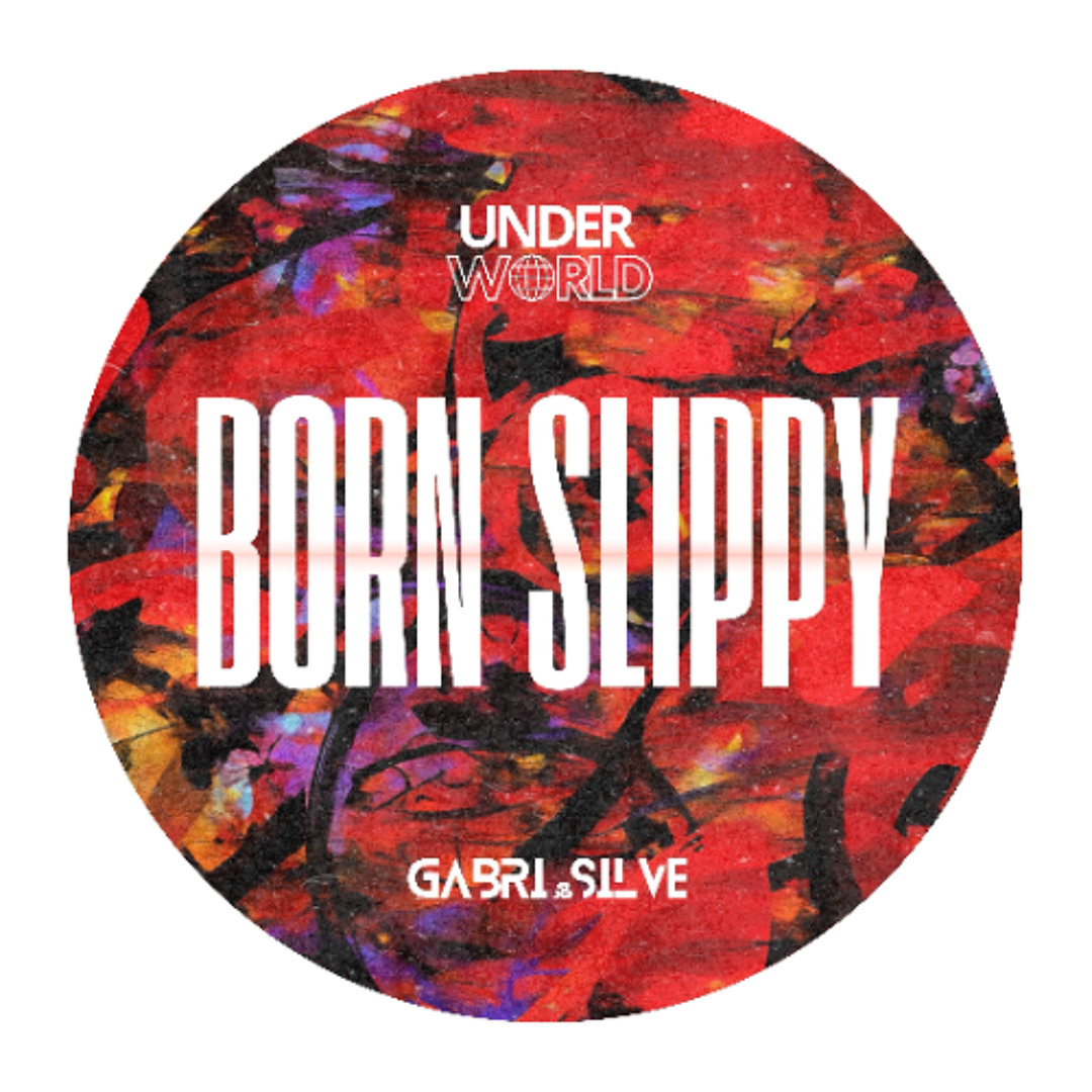 Stream Underworld - Born Slippy (GABRI&SILVE Remix) [OUT on BLANC ...