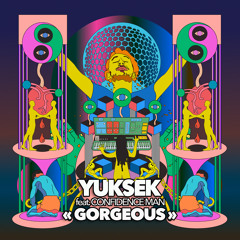 Gorgeous (Mighty Mouse Remix) [feat. Confidence Man]