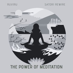 The Power of Meditation