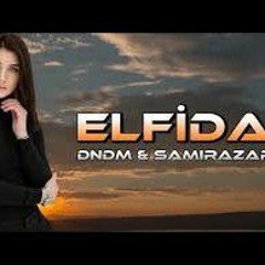 Dndm & Hilola Samirazar - Elfida [ Haluk Levent ](Original Mix)