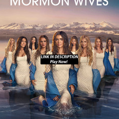 [The Secret Lives of Mormon Wives] 𝚂𝚎𝚊𝚜𝚘𝚗 2 𝙴𝚙𝚒𝚜𝚘𝚍𝚎 11 𝙍𝙚𝙡𝙚𝙖𝙨𝙚 𝘿𝙖𝙩𝙚~6JZIpy5