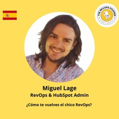 Podcast  - The RevOps Pooper - Miguel Lage expert RevOps et HubSpot CRM