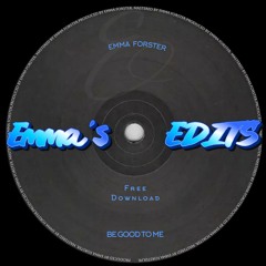 Beats International - Be Good to Me (Emma Forster Edit)