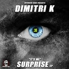 Dimitri K it's me suprise [F3KyR_ BOOTLEG] V2