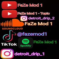 Detroit What Upp Trap Type Beat By (FaZe Mod)