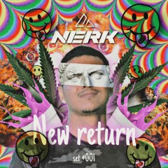 New Return Set #001 by Nerk Music
