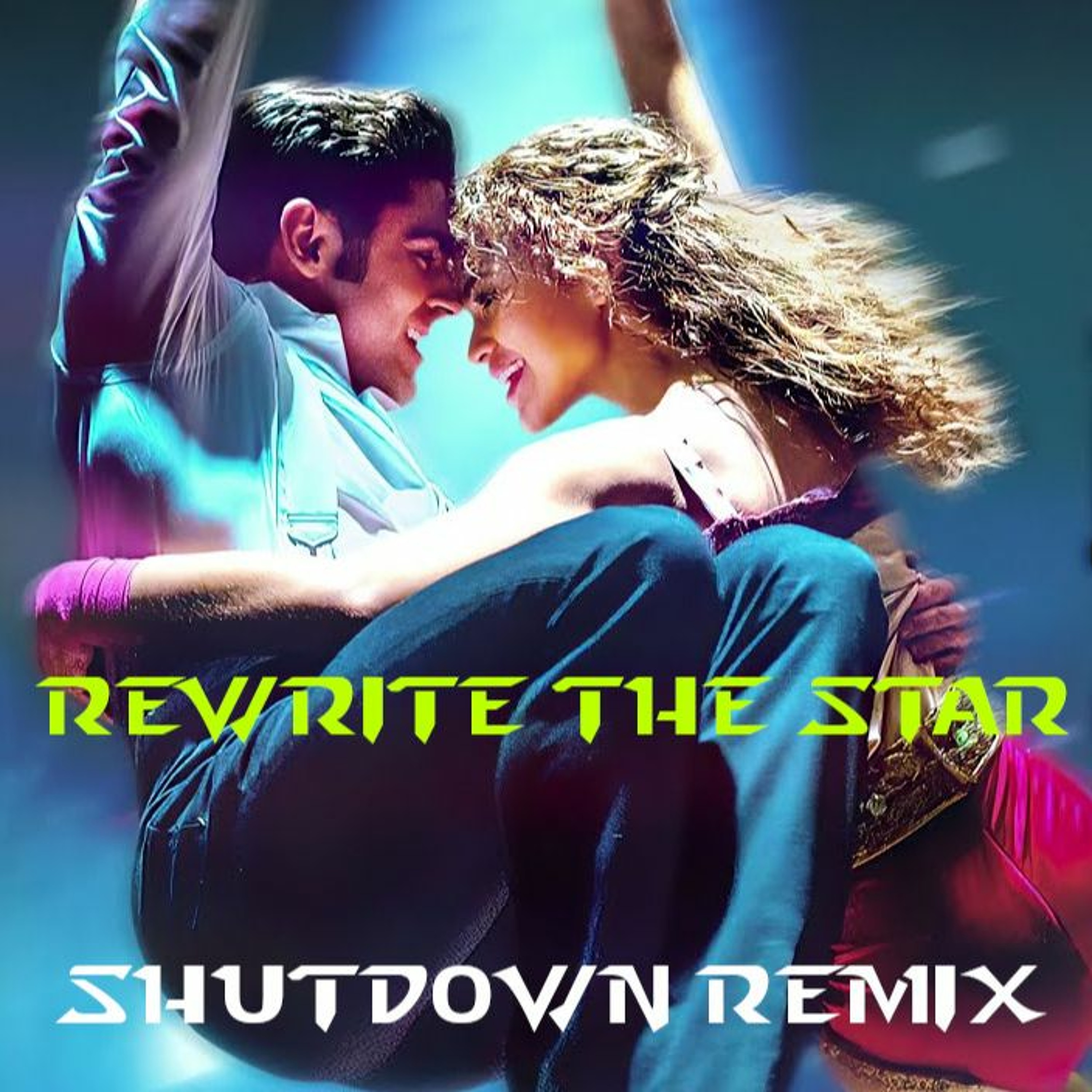 Zac Efron, Zendaya - Rewrite The Stars ( Shutdown Remix ) FREE DOWNLOAD episode artwork