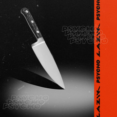 Psycho