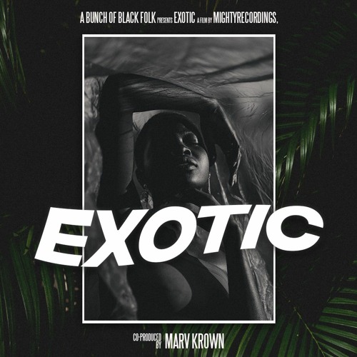 Exotic (feat. Marv Krown)