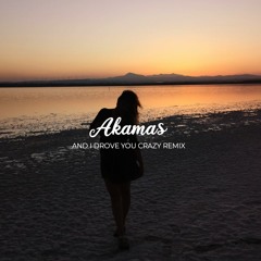BANKS - And I Drove You Crazy (Akamas Remix)