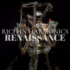 Free DL | Rich In Harmonics - Renaissance