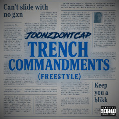 Trench Commandments