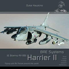 free KINDLE 💌 BAE Harrier GR7/GR9 & Boeing AV-8B Harrier II Plus: Aircraft in Detail