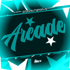 Arcade (feat. Mc Gabi, Mc Moikano, MC RUSSINHO, MC LUIS DO GRAU & MC KAUÃ DA ZO)