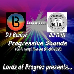 Progressive House meets Progressive Trance Live vinyl set 01-04-2023 by DJ Banish & DJ R-IK B2B