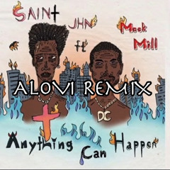 Anything can happen (ALOVI Remix)