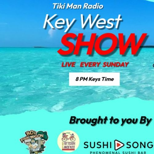 Key West Show -LIVE From Key West 11 - 19 - 2023