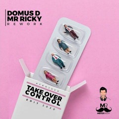 Take Over Control ( Domus D & Mr Ricky Rework) - Afrojack