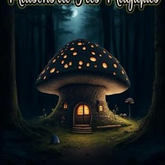 [Télécharger le livre] Maisons de Fées Magiques Coloriage pour Adultes: Livre de Coloriage de Mai