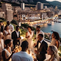 Bossmix Lounge Winter 2025