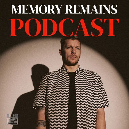 Kirik - (Memory Remains) May 2023 Podcast #5