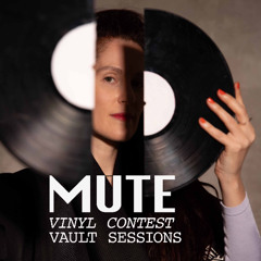 💿 MUTE Vinyl Contest / Hybrid Impact for @vault_sessions