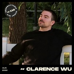 Guest mix #116 || Clarence Wu for Deeprhythms