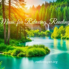Nhạc Piano Nhẹ Nhàng Giúp Đọc Sách Học Tập Hiệu Quả