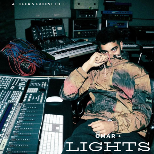 Omar - Lights (Louca’s Groove Edit) Free DL