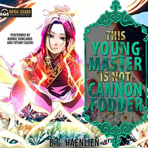 [Free] EPUB 📝 This Young Master Is Not Cannon Fodder: A Cultivation Fantasy (Tianyi,