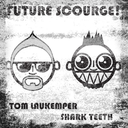 Future Scourge! & Shark Teeth - "We Are"