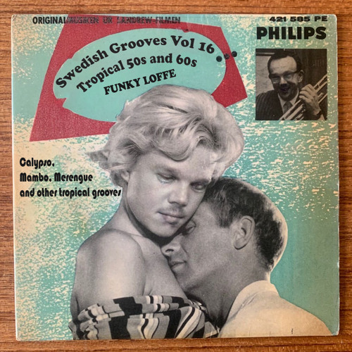 Funky Loffe - Swedish Grooves Vol 16 - Tropical 50s & 60s